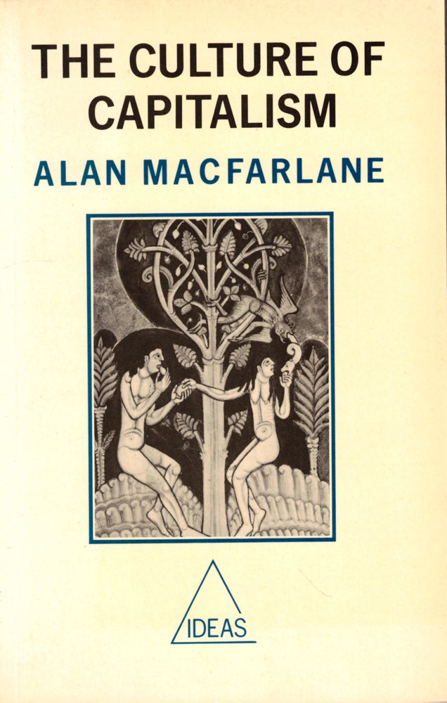 Item #44783 The Culture of Capitalism. Alan MacFarlane.