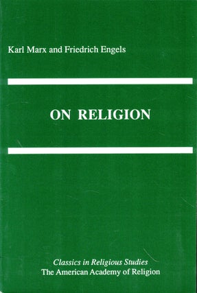 Item #44791 On Religion. Karl Marx, Friedrich Engels