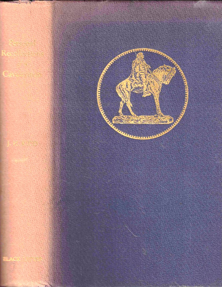 Item #45147 Personal Recollections of a Cavalryman With Custer's Michigan Cavalry Brigade in the Civil War. J. H. Kidd.
