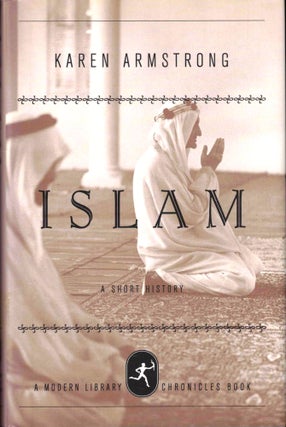 Item #45178 Islam: A Short History. Karen Armstrong