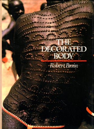 Item #45580 The Decorated Body. Robert Brain