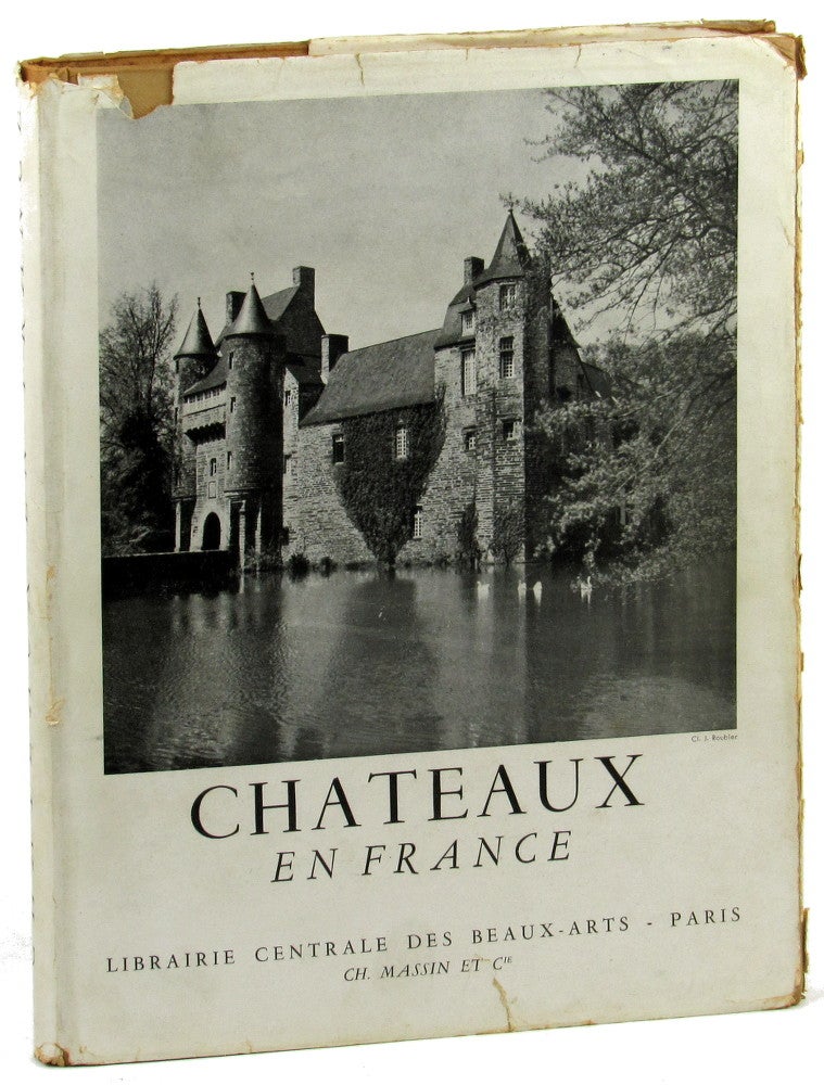 Item #45964 Chateaux en France. Robert Harling.