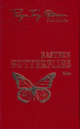 Item #45988 Field Guide to the Butterflies of North America, East of the Great Plains. Alexandrer...