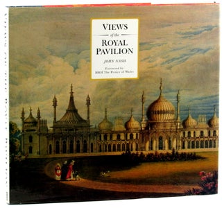 Item #46180 Views of the Royal Pavilion. John Nash