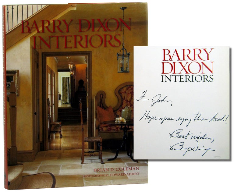 Item #46326 Barry Dixon Interiors. Brian D. Coleman.