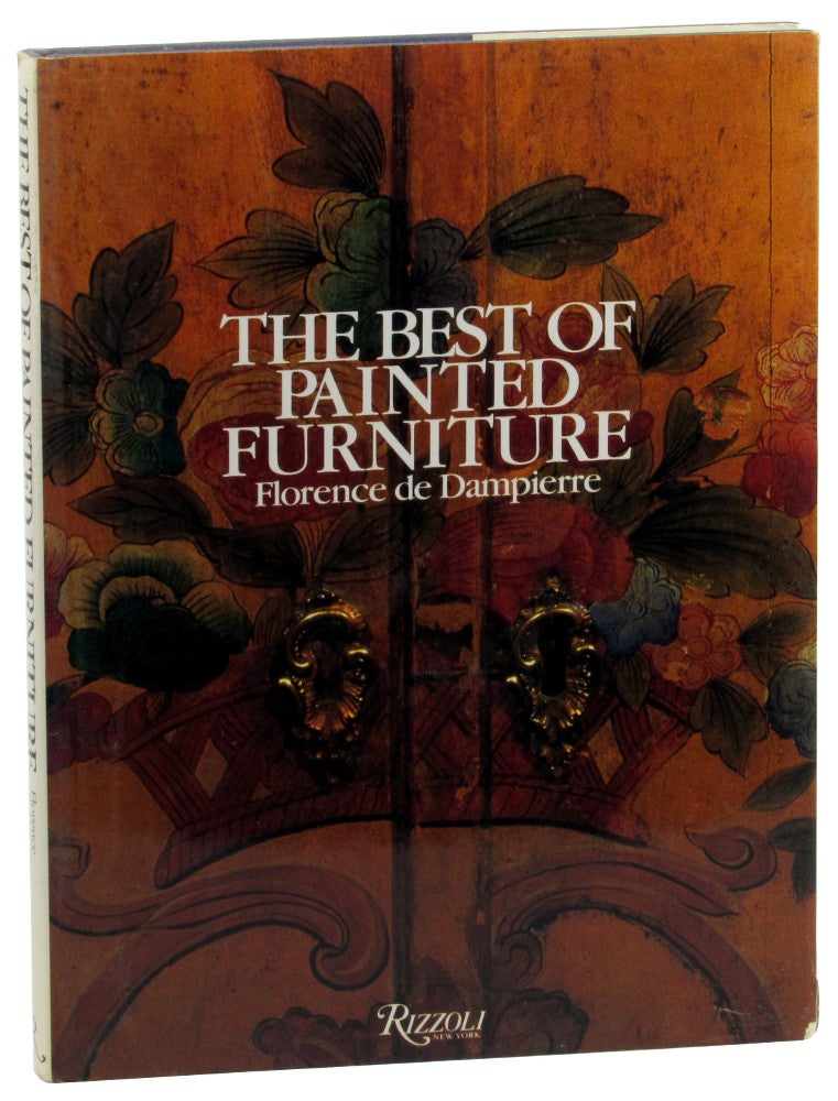 Item #46328 The Best of Painted Furniture. Florence de Dampierre.
