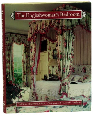 Item #46427 The Englishwoman's Bedroom. Elizabeth Dickson, Lucinda Lambton