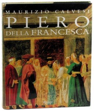 Item #46576 Piero Della Francesca. Maurizio Calvesi