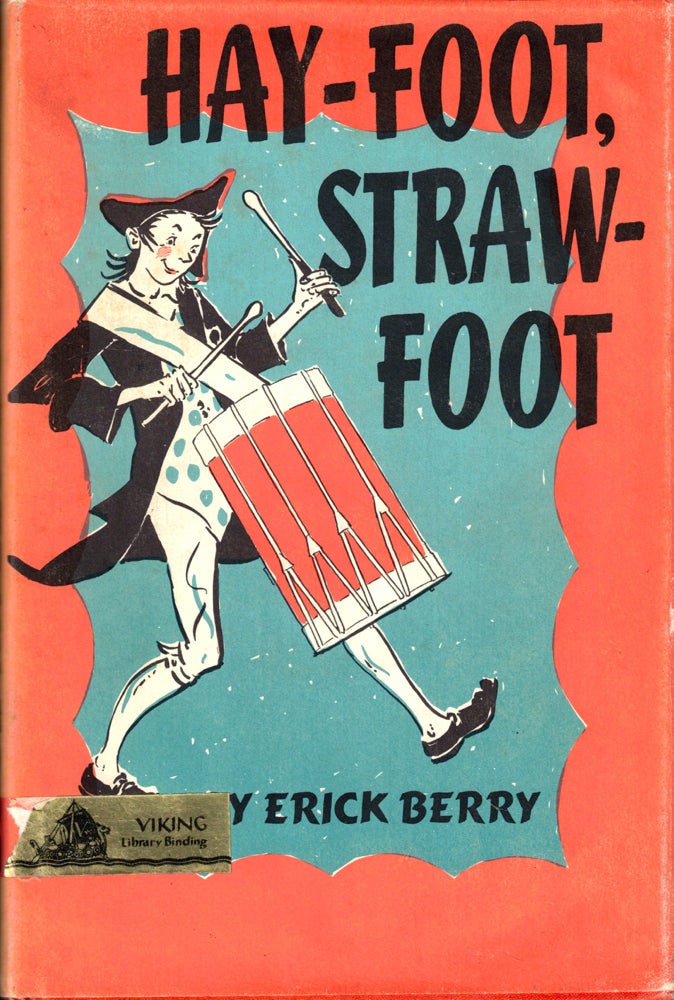 Item #46818 Hay-Foot, Straw-Foot. Erick Berry.