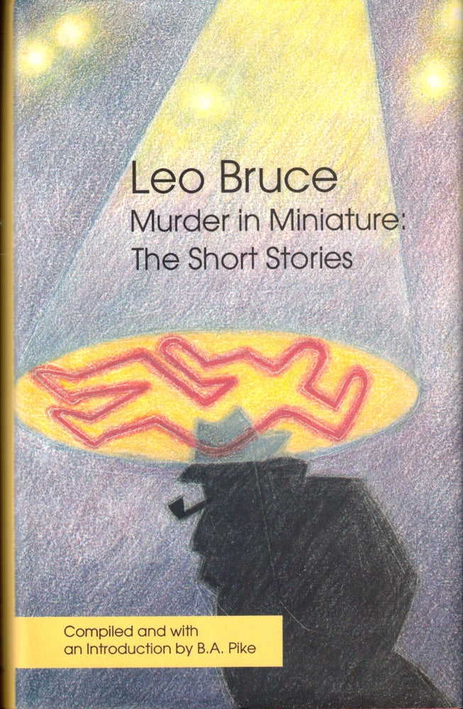 Item #46833 Murder in Miniature: The Short Stories. Leo Bruce.