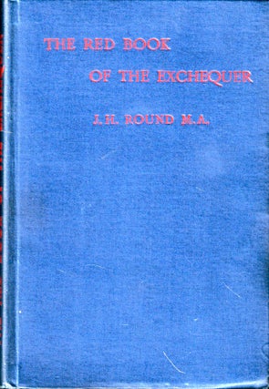 Item #46912 Studies on the Red Book of the Exchequer. J. H. Round