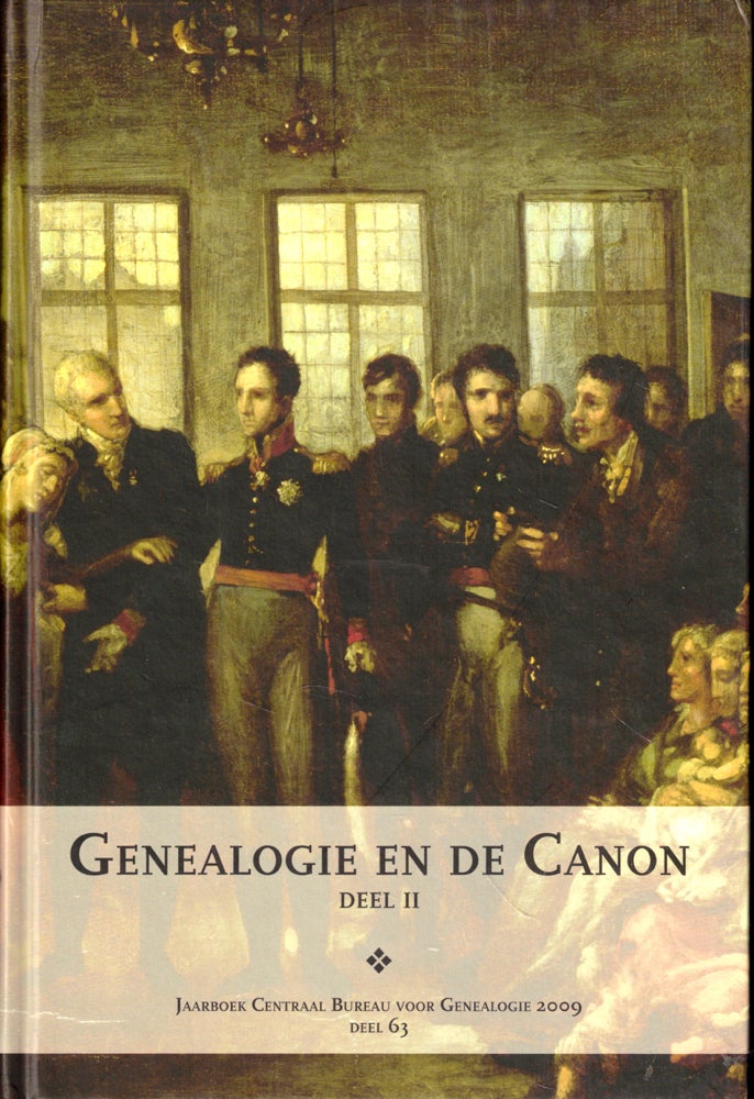 Item #46981 Genealogie en de Canon Deel II.
