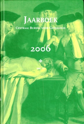 Item #46983 Jaarboek Van Het Centraal Bureau Voor Genealogie 2006