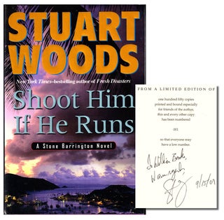 Item #47255 Shoot Him if he Runs. Stuart Woods