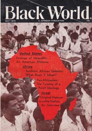 Item #47369 Black World, Vol. XXIV, no. 7, May 1975. John H. Johnson