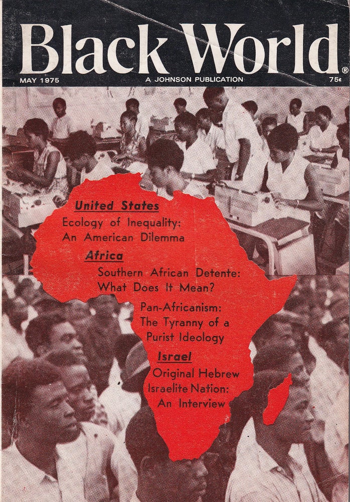 Item #47369 Black World, Vol. XXIV, no. 7, May 1975. John H. Johnson.