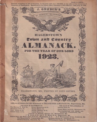 Item #47718 Hagers-Town Town and Country Almanack, For the Year of Our Lord 1923. Gruber Almanack...