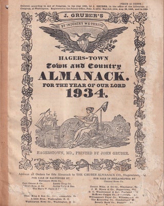 Item #47731 Hagers-Town Town and Country Almanack. For the Year of Our Lord 1934. Gruber Almanack...