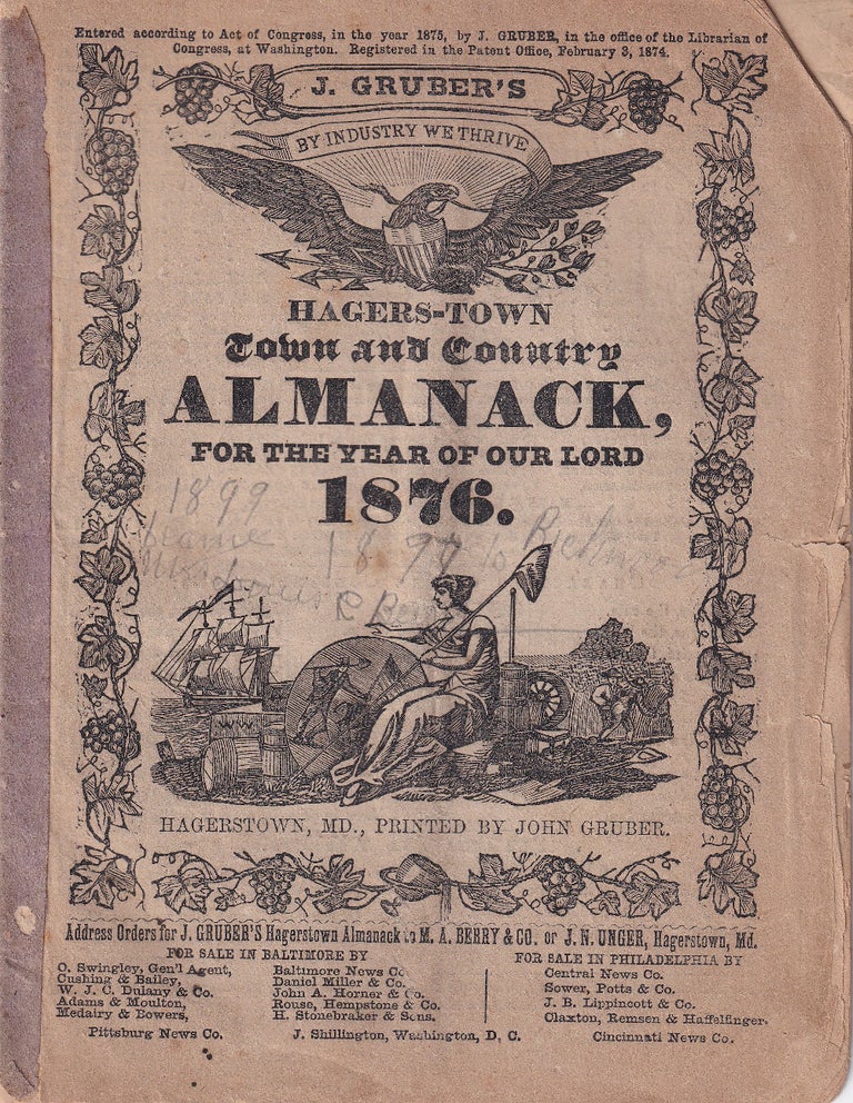Item #47803 Hagers-Town Town and Country Almanack, For the Year of Our Lord 1876. John Gruber.
