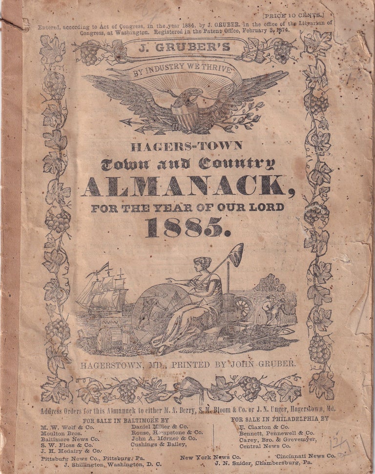 Item #47818 Hagers-Town Town and Country Almanack. For the Year of Our Lord 1885. John Gruber.