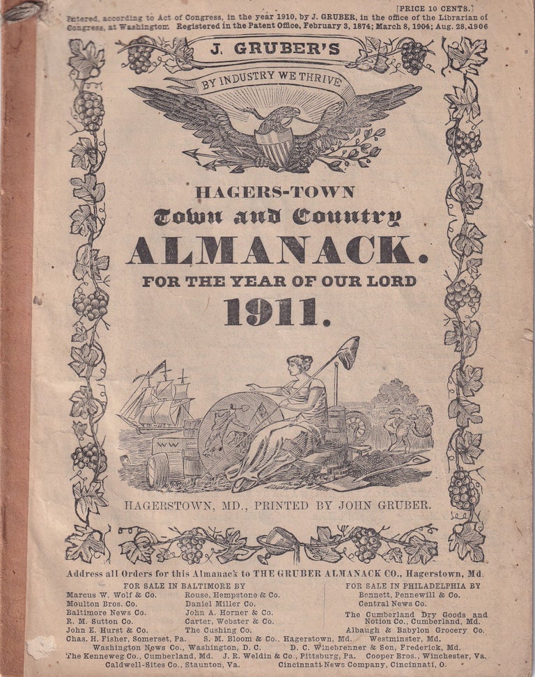 Item #47842 Hagers-Town Town and Country Almanack, For the Year of Our Lord 1911. John Gruber.