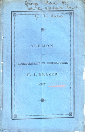 Item #47876 Lessons of the Past: A Sermon on the Anniversary of Ordination, Preached to the North...