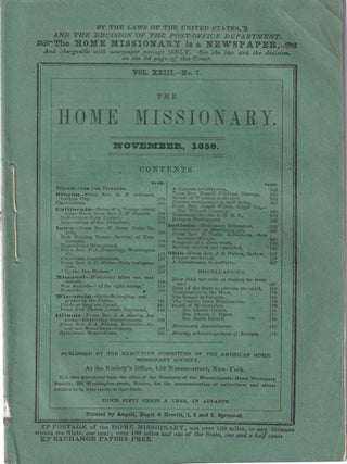 Item #47898 The Home Missionary, November 1850 Vol. XXIII No.7. American Home Missionary Society