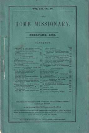 Item #47902 The Home Missionary, February 1849 Vol. XXI No.10. American Home Missionary Society