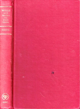 Item #47946 Wills and Where to Find Them. J. S. W. Gibson