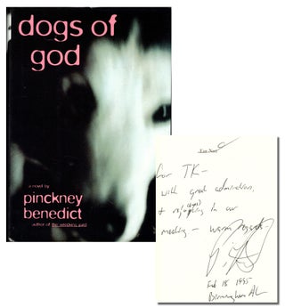 Item #48085 Dogs of God. Pinckney Benedict