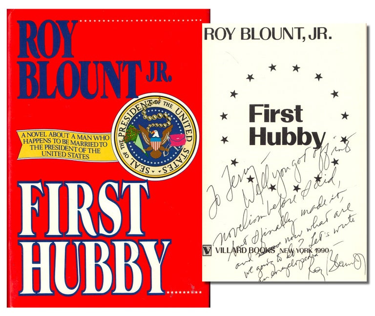 Item #48243 First Hubby. Roy Blount Jr.