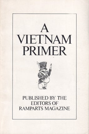 Item #48552 A Vietnam Primer. Ramparts Magazine