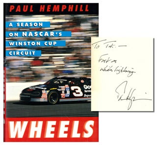 Item #48571 Wheels: A Season on NASCAR's Winston Cup Circuit. Paul Hemphill