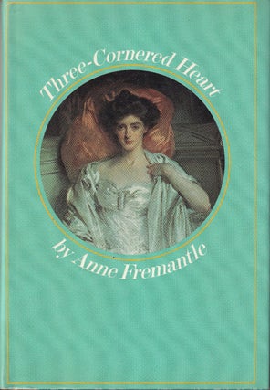 Item #48720 Three-Cornered Heart. Anne Fremantle