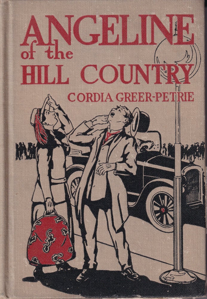 Item #48865 Angeline of the Hill Country. Cordia Greer-Petrie.