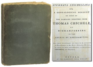 Item #48905 Stemmata Chicheleana: or, A Genealogical Account of Some of the Families Derived From...
