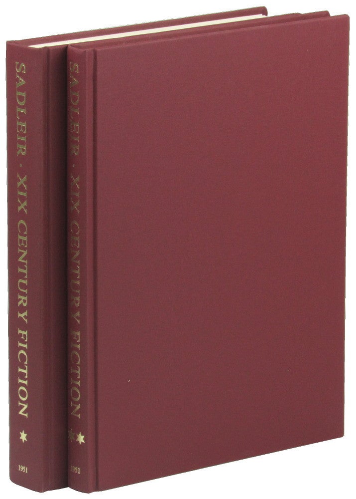 Item #49066 XIX Century Fiction: A Bibliographical Record Based on his Own Collection by Michael Sadleir [Two Volume Set]. Michael Sadleir.