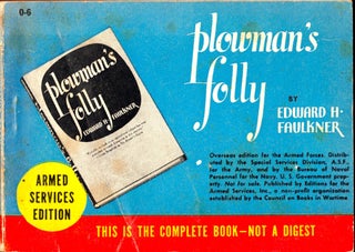 Item #49336 Plowman's Folly. Edward H. Faulkner