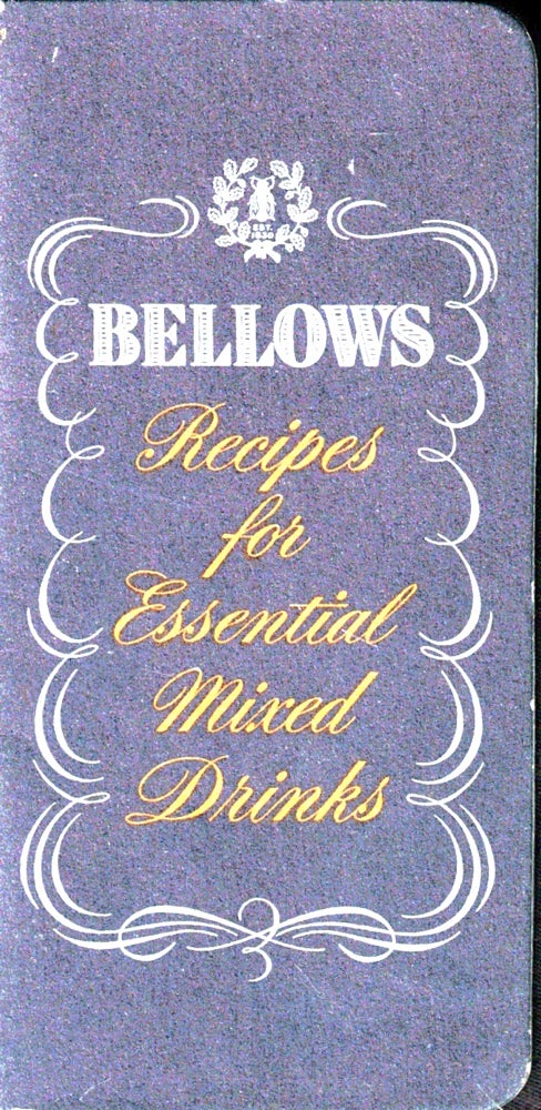 Item #49371 Recipes For Essential Mixed Drinks. Bellows and Company.