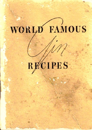 Item #49381 World Famous Gin Recipes. Gordon's Gin