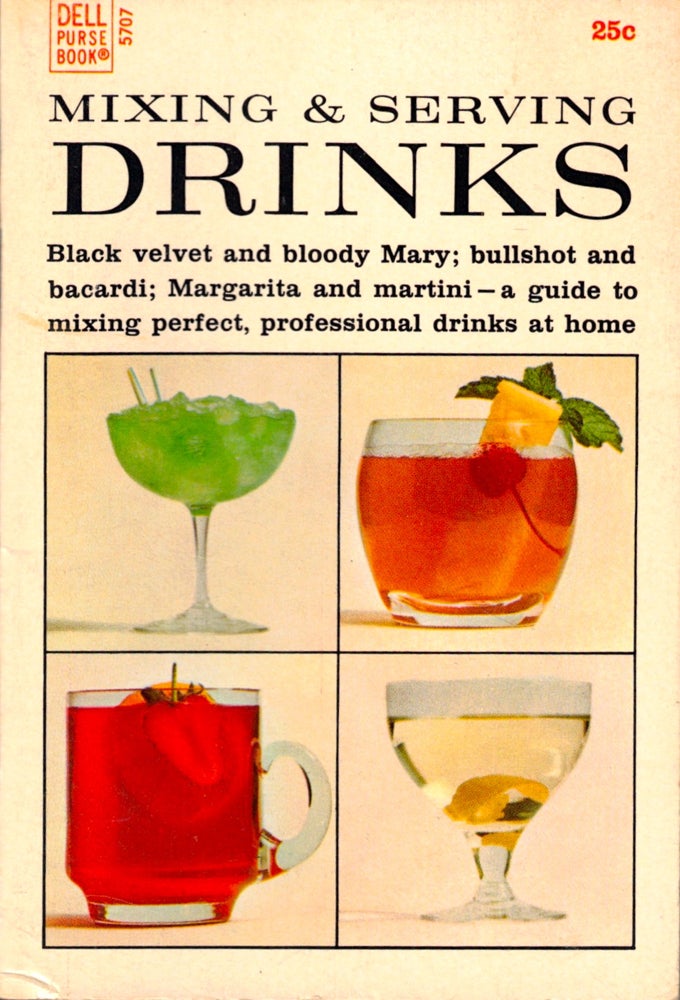 Item #49384 Mixing and Serving Drinks. Dell Purse Book.