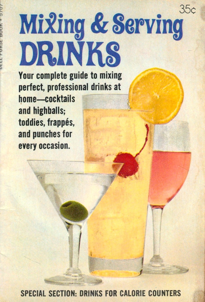 Item #49385 Mixing and Serving Drinks. Dell Purse Book.