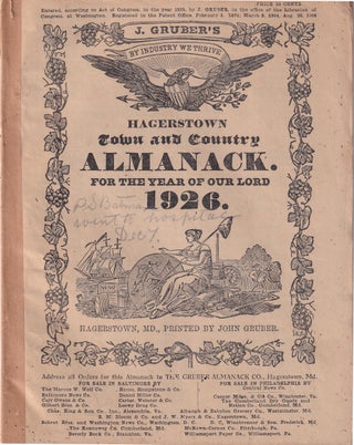 Item #49608 Hagers-Town Town and Country Almanack, For the Year of Our Lord 1926. John Gruber