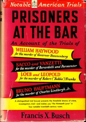 Item #49624 Prisoners at the Bar. Francis X. Busch