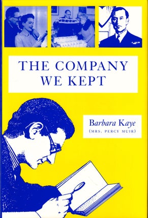 Item #49877 The Company We Kept. Barbara Kaye
