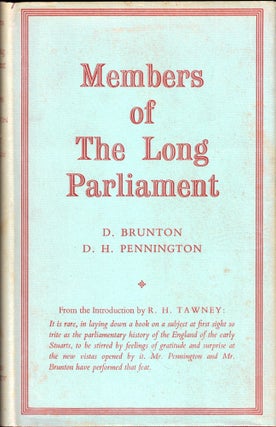 Item #49941 Members of the Long Parliament. D. Brunton, D H. Pennington