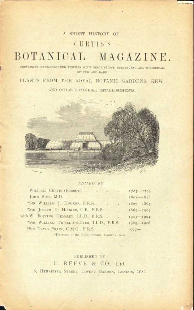 Item #50106 A Short History of Curtis's Botanical Magazine. William Curts.
