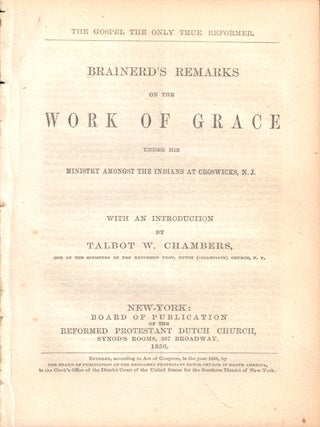 Item #50127 Brainerd's Remarks on the Works of Grace Under His Ministry Amongst the Indians At...