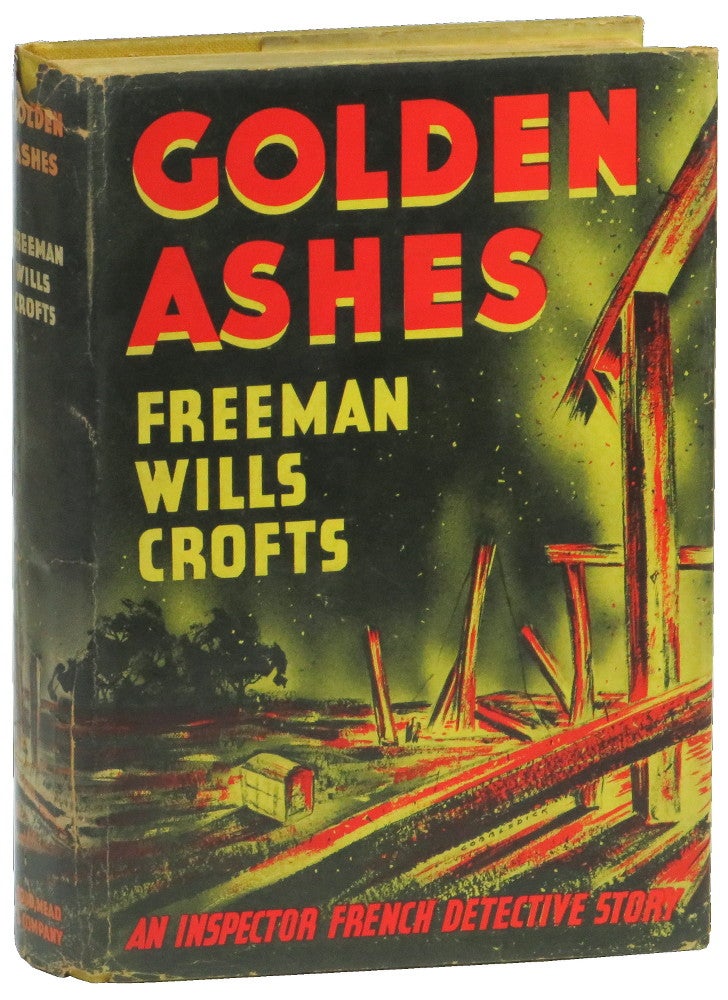 Item #50150 Golden Ashes. Freeman Wills Crofts.