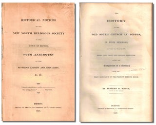 Item #50253 Historical Notices of the New North Religious Society in the Town of Boston, With...